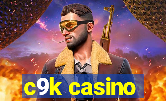 c9k casino